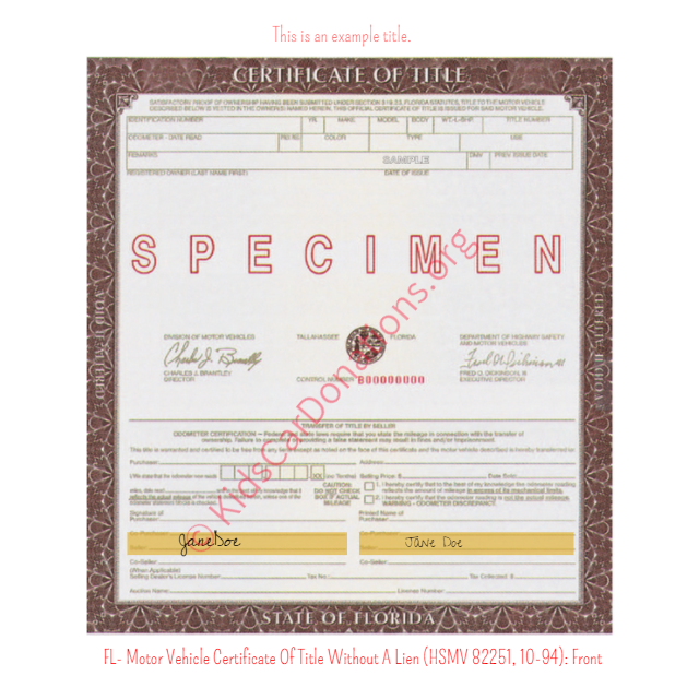 This is an Example of Florida Motor Vehicle Certificate Of Title Without A Lien (HSMV 82251, 10-94) Front View | Kids Car Donations